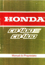 Load image into Gallery viewer, HONDA CB400 CB400II MANUAL DO PROPRIETARIO PORT MOTOCICLETA
