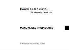 Load image into Gallery viewer, HONDA PES125 PES150 MANUAL DEL PROPIETARIO PORTUGUESE ESCUTER
