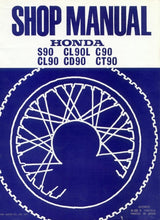 Load image into Gallery viewer, HONDA S90 CL90L C90 CL90 CD90 CT90 SHOP MANUAL IN ENGLISH MOTORCYCLE
