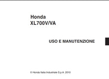 Load image into Gallery viewer, HONDA XL700V XL700VA USO E MANUTENZIONE  ITALIANO MOTOCICLETA
