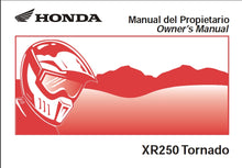 Load image into Gallery viewer, HONDA XR250 TORNADO MANUAL DEL PROPRIETARIO OWNERS MANUAL ESP ENG MOTOCICLETA MOTORCYCLE
