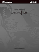Load image into Gallery viewer, HUSQVARNA VIKING AMBER S/100 GUIDA DELL'UTENTE ITALIANO MACCHINA DA CUCIRE
