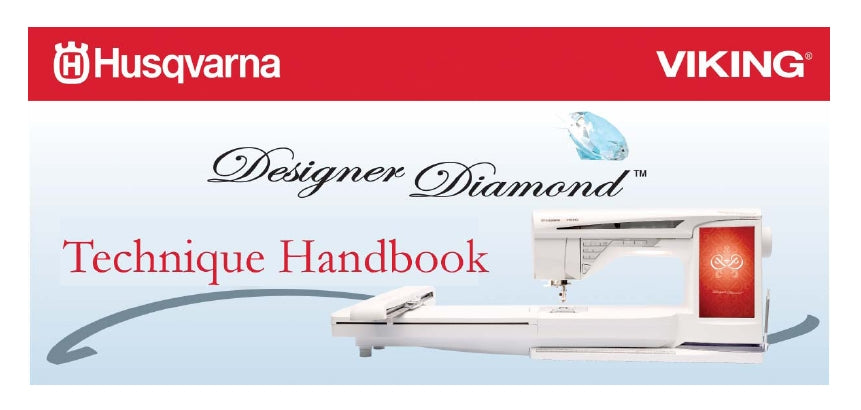 HUSQVARNA VIKING DESIGNER DIAMOND TECHNIQUE HANDBOOK ENGLISH SEWING MACHINE