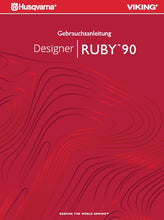 Load image into Gallery viewer, HUSQVARNA VIKING DESIGNER RUBY 90 GEBRAUCHSANLEITUNG DEUTSCH NAHMASCHINE
