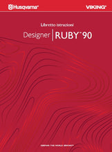 Load image into Gallery viewer, HUSQVARNA VIKING DESIGNER RUBY 90 LIBRETTO ISTRUZIONI ITALIANO MACCHINA DA CUCIRE

