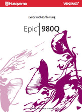 Load image into Gallery viewer, HUSQVARNA VIKING EPIC 980Q GEBRAUCHSANLEITUNG DEUTSCH NAHMASCHINE
