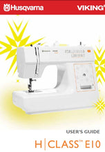 Load image into Gallery viewer, HUSQVARNA VIKING H/CLASS E10 USERS GUIDE ENGLISH SEWING MACHINE
