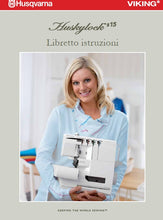 Load image into Gallery viewer, HUSQVARNA VIKING HUSKYLOCK s15 LIBRETTO ISTRUZIONI ITALIANO MACCHINA DA CUCIRE
