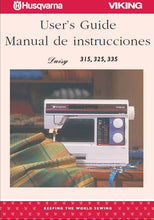 Load image into Gallery viewer, HUSQVARNA VIKING DAISY 315 325 335 USERS GUIDE MANUAL DE INSTRUCCIONES ENG ESP SEWING MACHINE MAQUINA DE COSER
