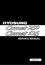 Load image into Gallery viewer, HYOSUNG COMET 250 COMET 125 SERVICE MANUAL IN ENGLISH MOTORCYCLE
