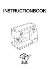 Load image into Gallery viewer, JANOME 6125QC INSTRUCTION BOOK ENGLISH SEWING MACHINE
