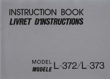 Load image into Gallery viewer, JANOME L-372 L-373 INSTRUCTION BOOK/LIVRET D'INSTRUCTIONS ENGLISH FRANCAIS SEWING MACHINE
