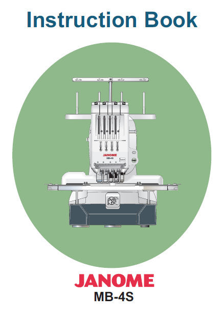 JANOME MB-4S INSTRUCTION BOOK ENGLISH SEWING MACHINE