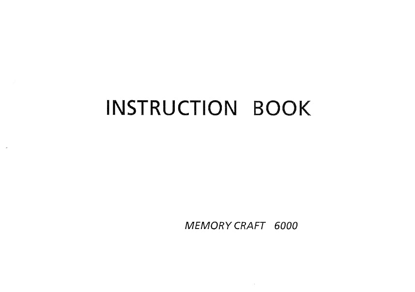 JANOME MEMORY CRAFT 6000 INSTRUCTION BOOK ENGLISH SEWING MACHINE