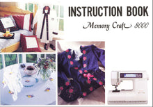 Load image into Gallery viewer, JANOME MEMORY CRAFT 8000 INSTRUCTION BOOK ENGLISH SEWING MACHINE
