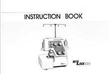 Load image into Gallery viewer, JANOME MYLOCK 234 INSTRUCTION BOOK ENGLISH SEWING MACHINE

