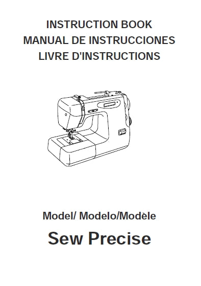 JANOME SEW PRECISE INSTRUCTION BOOK ENGLISH ESPANOL FRANCAIS SEWING MACHINE