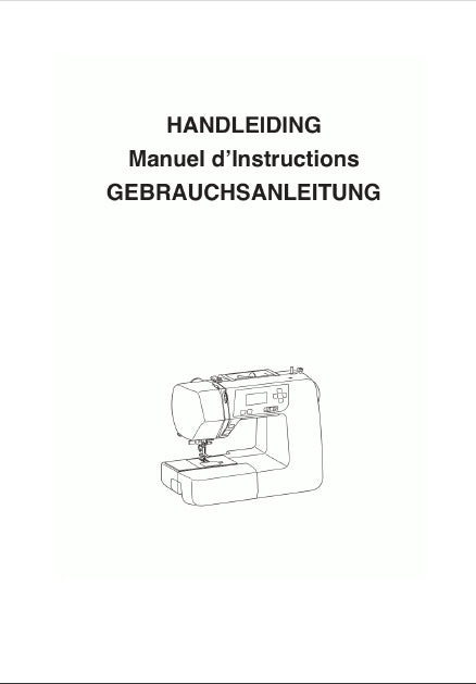 JANOME 230DC HANDLEIDING MANUEL D'INSTRUCTIONS BEDIENUNGSANLEITUNG NL FR DE NAAIMACHINE MACHINE A COUDRE NAHMASCHINE