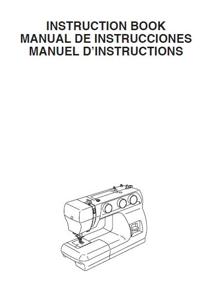 JANOME 3622S INSTRUCTION BOOK MANUAL DE INSTRUCCIONES MANUEL D'INSTRUCIONS ENG ESP FR SEWING MACHINE MAQUINA DE COSER MACHINE A COUDRE