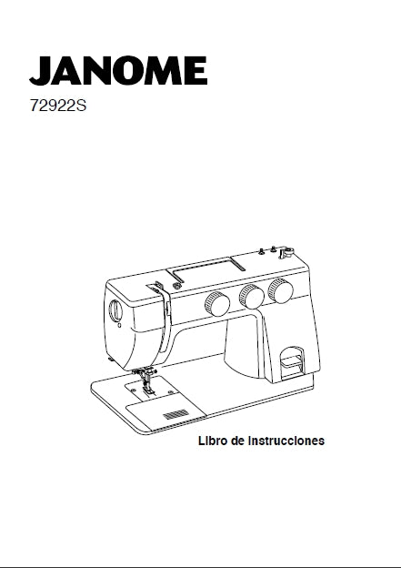 JANOME 72922S LIBRO DE INSTRUCCIONES ESPANOL MAQUINA DE COSER