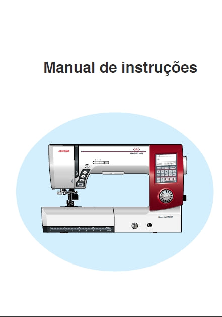 JANOME 7700QCP MANUAL DE INSTRUCOES PORTUGUESE BR MAQUINA DE COSTURA