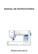 Load image into Gallery viewer, JANOME SKYLINE S5 MANUAL DE INSTRUCCIONES ESPANOL MAQUINA DE COSER
