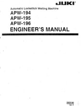 Load image into Gallery viewer, JUKI APW-194 APW-195 APW-196 ENGINEERS MANUAL ENGLISH SEWING MACHINE
