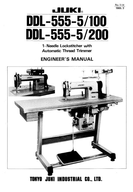 JUKI DDL-555-5/100 DDL-555-5/200 ENGINEERS MANUAL ENGLISH SEWING MACHINE