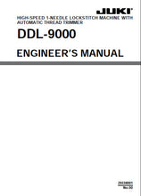 Load image into Gallery viewer, JUKI DDL-9000 ENGINEERS MANUAL ENGLISH SEWING MACHINE
