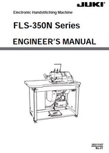 Load image into Gallery viewer, JUKI FLS-350N SERIES ENGINEERS MANUAL ENGLISH SEWING MACHINE
