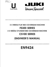 Load image into Gallery viewer, JUKI FS300 SERIES CS100 SERIES ENGINEERS MANUAL ENGLISH SEWING MACHINE
