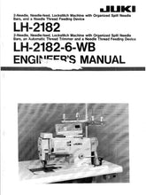 Load image into Gallery viewer, JUKI LH-2182 LH-2182-6-WB ENGINEERS MANUAL ENGLISH SEWING MACHINE

