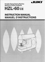 Load image into Gallery viewer, JUKI HZL-60 INSTRUCTION MANUAL MANUEL D'INSTRUCTIONS ENGLISH FRANCAIS SEWING MACHINE MACHINE A COUDRE
