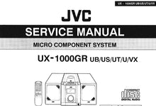 Load image into Gallery viewer, JVC UX-1000GR SERVICE MANUAL IN ENGLISH MICRO COMPONENT SYSTEM
