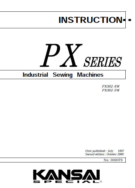 KANSAI PX SERIES INSTRUCTION MANUAL IN ENGLISH SEWING MACHINE