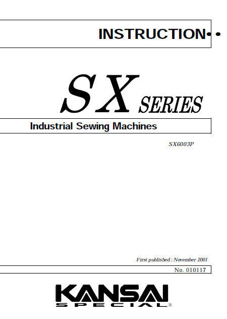 KANSAI SX6003P INSTRUCTION MANUAL IN ENGLISH SEWING MACHINE