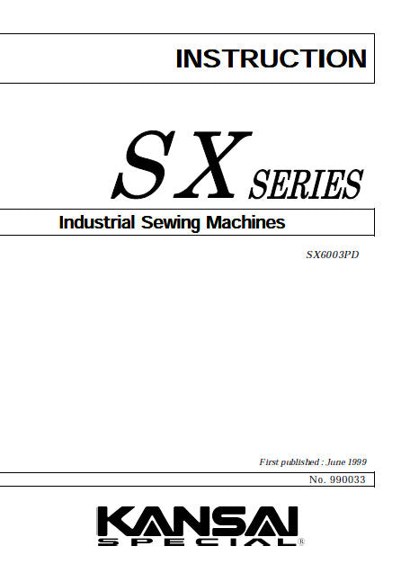 KANSAI SX SERIES INSTRUCTION MANUAL IN ENGLISH SEWING MACHINE