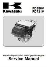 Load image into Gallery viewer, KAWASAKI FD680V FD731V SERVICE MANUAL IN ENGLISH 4 STROKE LIQUID-COOLED V-TWN GASOLINE ENGINE
