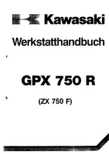 Load image into Gallery viewer, KAWASAKI GPX750R ZX750F WERKSTATTHANDBUCH DEUTSCH MOTORRAD
