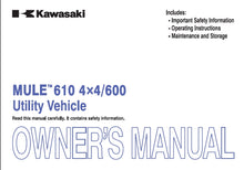 Load image into Gallery viewer, KAWASAKI MULE 610 4X4/600 OWNERS MANUAL IN ENGLISH UTILITY VEHICLE
