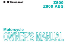 Load image into Gallery viewer, KAWASAKI Z800 Z800ABS OWNERS MANUAL IN ENGLISH MOTORCYCLE
