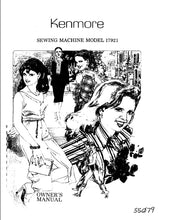 Load image into Gallery viewer, KENMORE 17921 OWNERS MANUAL ENGLISH SEWING MACHINE
