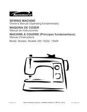 Load image into Gallery viewer, KENMORE 385.15202 385.15408 OWNERS MANUAL MANUAL DE INSTRUCCIONES MANUEL D'INSTRUCTIONS ENG ESP FRANC SEWING MACHINE MAQUINA DE COSER MACHINE A COUDRE
