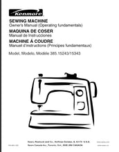 Load image into Gallery viewer, KENMORE 385.15243 385.15343 OWNERS MANUAL MANUAL DE INSTRUCCIONES MANUEL D'INSTRUCTIONS ENG ESP FRANC SEWING MACHINE MAQUINA DE COSER MACHINE A COUDRE
