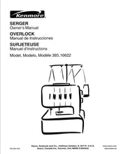 Load image into Gallery viewer, KENMORE 385.16622 OWNERS MANUAL MANUAL DE INSTRUCCIONES MANUEL D'INSTRUCTIONS ENG ESP FRANC SEWING MACHINE MAQUINA DE COSER MACHINE A COUDRE
