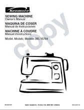 Load image into Gallery viewer, KENMORE 385.16764 OWNERS MANUAL MANUAL DE INSTRUCCIONES MANUEL D'INSTRUCTIONS ENG ESP FRANC SEWING MACHINE MAQUINA DE COSER MACHINE A COUDRE
