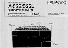 Load image into Gallery viewer, KENWOOD A-522 A-522L SERVICE MANUAL ENGLISH FM AM STEREO RECEIVER
