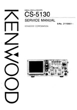 Load image into Gallery viewer, KENWOOD CS-5130 SERVICE MANUAL ENGLISH 40MHz OSCILLOSCOPE
