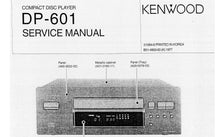 Load image into Gallery viewer, KENWOOD DP-601 SERVICE MANUAL ENGLISH CD PLAYER
