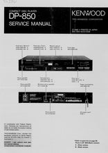 Load image into Gallery viewer, KENWOOD DP-850 SERVICE MANUAL ENGLISH CD PLAYER
